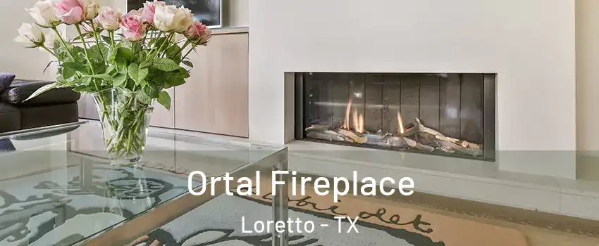 Ortal Fireplace Loretto - TX