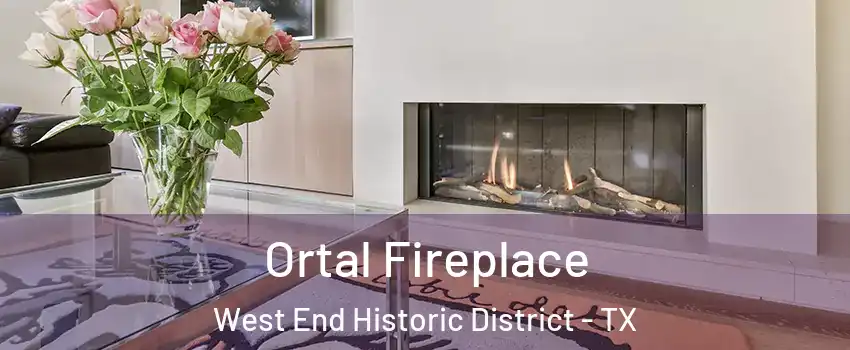 Ortal Fireplace West End Historic District - TX