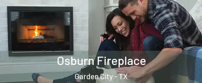 Osburn Fireplace Garden City - TX