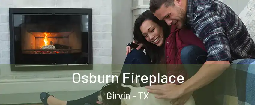 Osburn Fireplace Girvin - TX