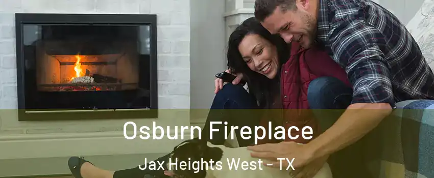 Osburn Fireplace Jax Heights West - TX