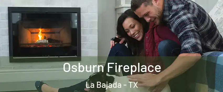 Osburn Fireplace La Bajada - TX