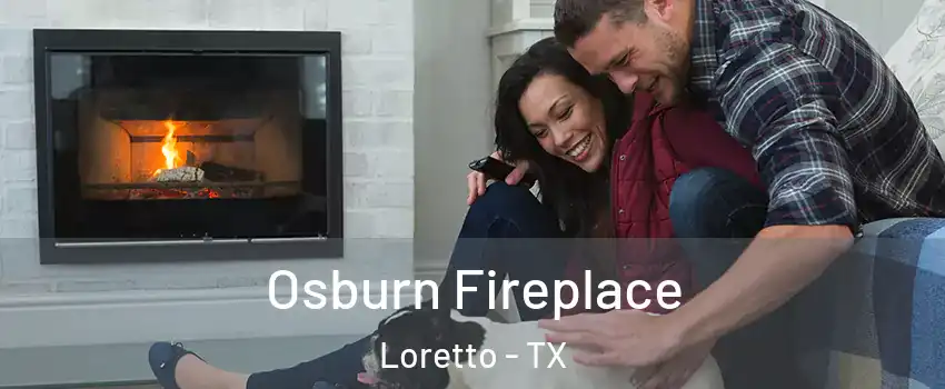 Osburn Fireplace Loretto - TX