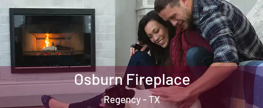 Osburn Fireplace Regency - TX