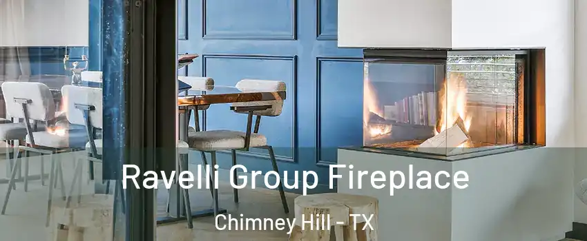 Ravelli Group Fireplace Chimney Hill - TX