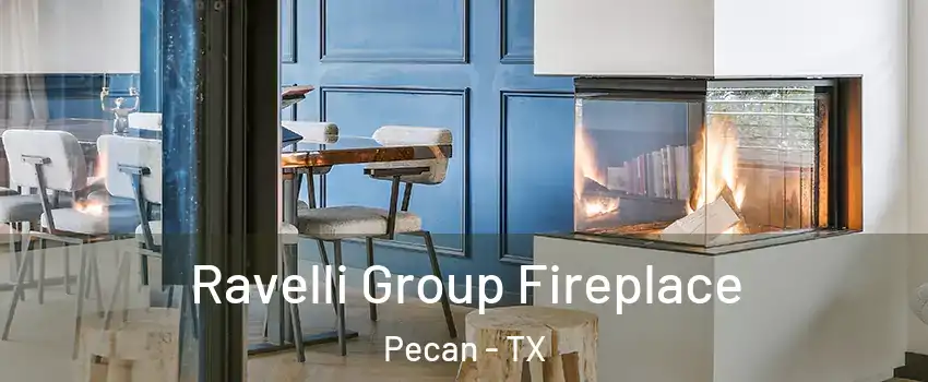 Ravelli Group Fireplace Pecan - TX