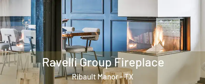 Ravelli Group Fireplace Ribault Manor - TX