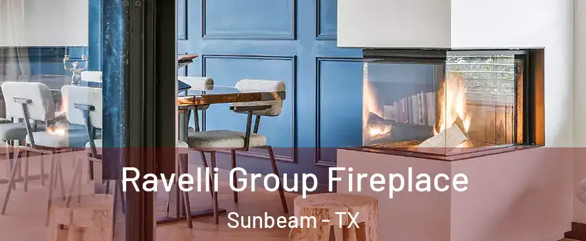 Ravelli Group Fireplace Sunbeam - TX