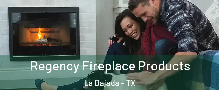 Regency Fireplace Products La Bajada - TX
