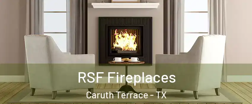 RSF Fireplaces Caruth Terrace - TX
