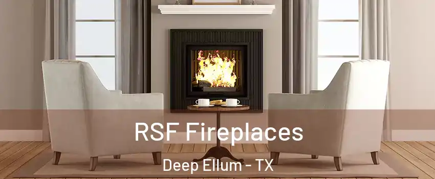 RSF Fireplaces Deep Ellum - TX