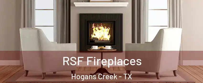 RSF Fireplaces Hogans Creek - TX