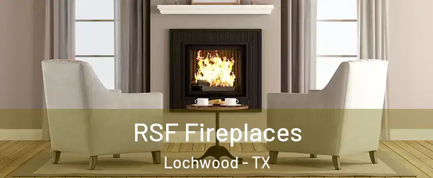 RSF Fireplaces Lochwood - TX