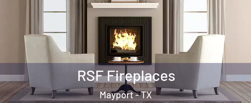 RSF Fireplaces Mayport - TX