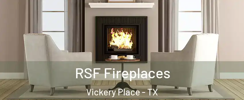 RSF Fireplaces Vickery Place - TX