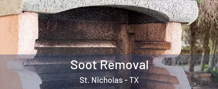 Soot Removal St. Nicholas - TX