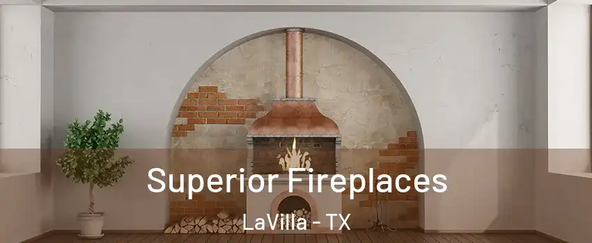 Superior Fireplaces LaVilla - TX