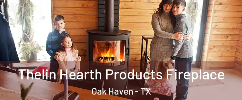 Thelin Hearth Products Fireplace Oak Haven - TX