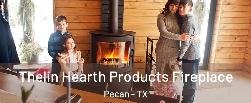 Thelin Hearth Products Fireplace Pecan - TX