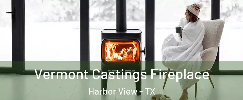 Vermont Castings Fireplace Harbor View - TX
